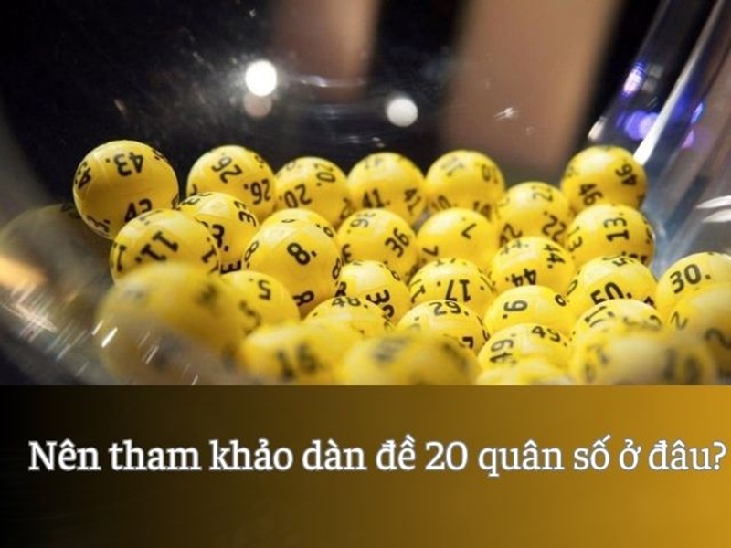 dàn đề 20 số chuẩn nhất