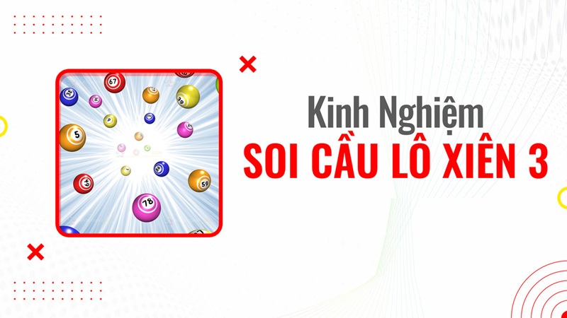 lô xiên 3 thắng lớn