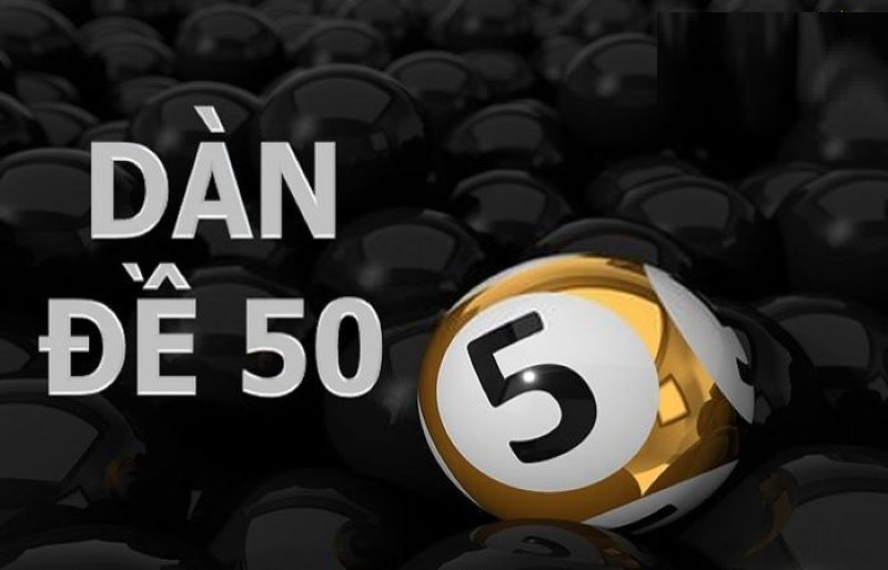 Bí thuật chơi dàn đề 50 số bao win ăn chắc chỉ trong 2 Ngày